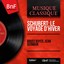 Schubert: Le voyage d'hiver (Mono Version) Albumcover