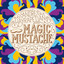 Magic Mustache Albumcover