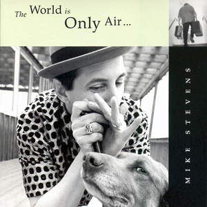 The World is Only Air album