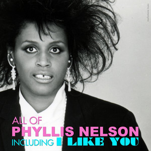 All of Phyllis Nelson (14 Songs & Hits) cover