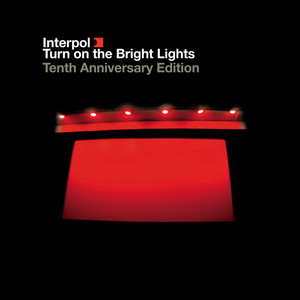Turn On The Bright Lights (Tenth Anniversary Edition) album