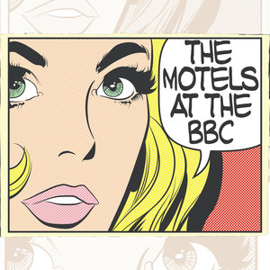 The Motels at the BBC (Live) album