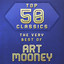 Top 50 Classics - The Very Best of Art Mooney Albumcover