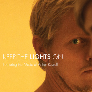 Keep The Lights On - feat. the Music of Arthur Russell album