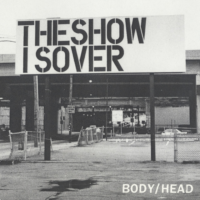 The Show Is Over cover