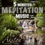 5 Minutes Meditation Music With Nature Sounds Albumcover