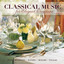 Classical Music: For Elegant Occasions Albumcover