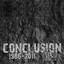 Conclusion 1986-2011 Albumcover