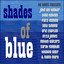 Shades of Blue cover