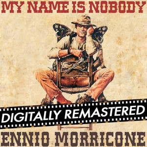My Name Is Nobody album