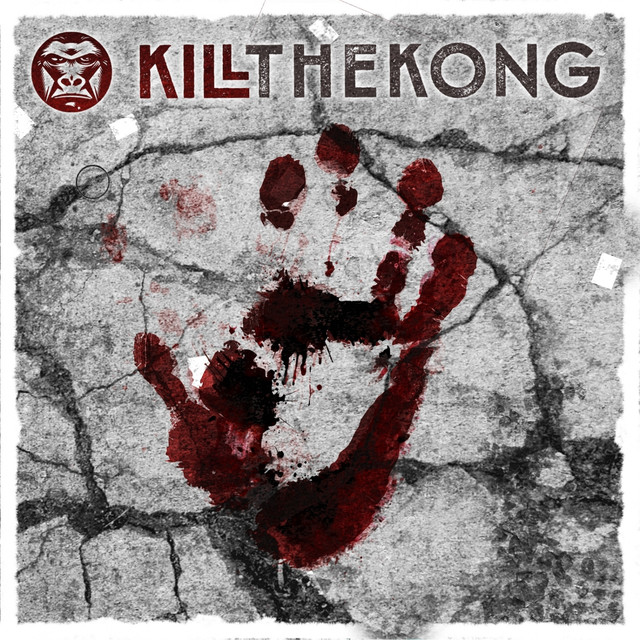 Kill The Kong cover