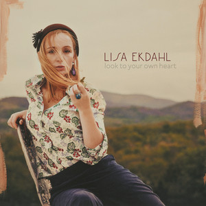 Look To Your Own Heart album