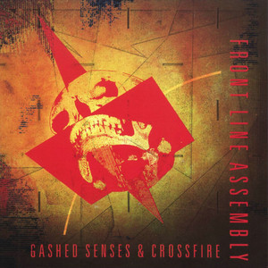 Gashed Senses & Crossfire album