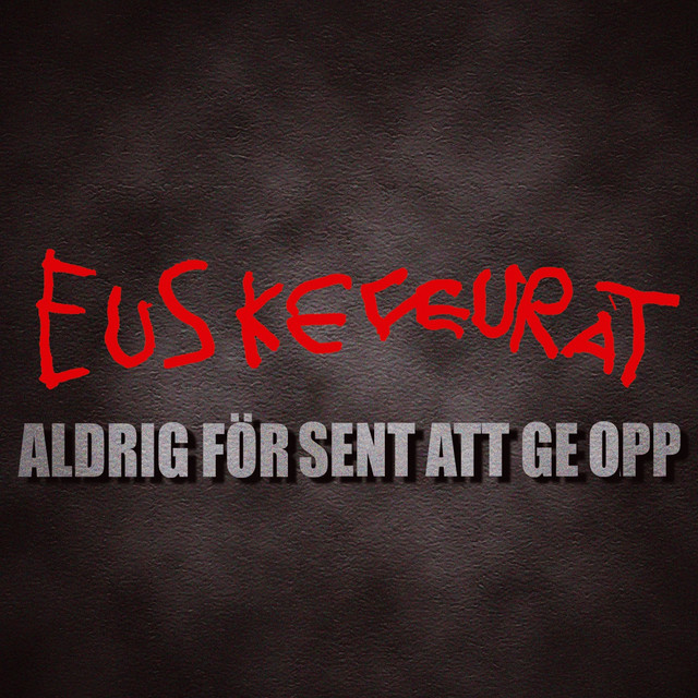 Aldrig För Sent Att Ge Opp cover