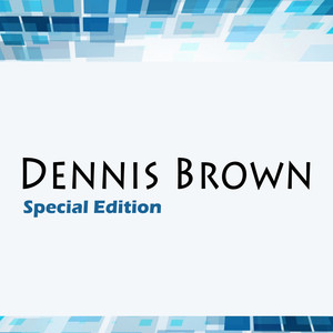 Dennis Brown Special Edition cover