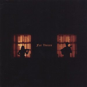 Far Voices
