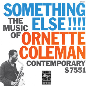The Music Of Ornette Coleman: Something Else!!! album