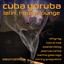 Cuba Yoruba - Latin House Lounge Albumcover