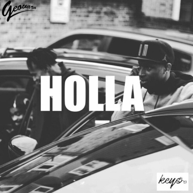Holla (feat. Keys)