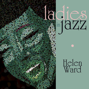 Ladies In Jazz - Helen Ward cover