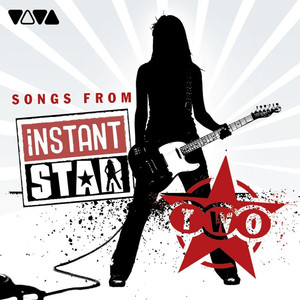 Songs From Instant Star Two album
