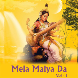 Mela Maiya Da, Vol. 1 album