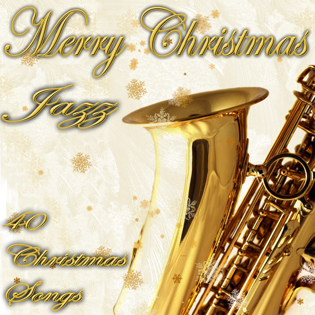 Merry Christmas in Jazz (40 Christmas Songs)