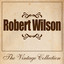 Robert Wilson - The Vintage Collection Albumcover