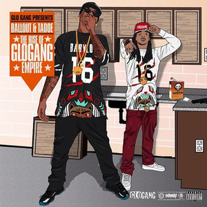 Rise of the Glo Gang Empire cover