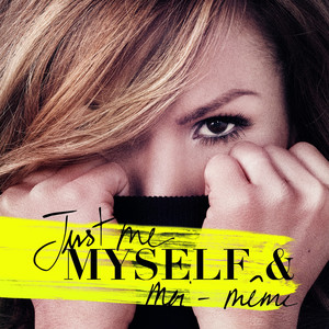 Just Me, Myself & moi-même cover