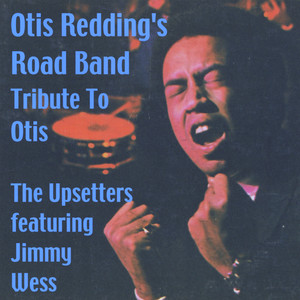 Otis Redding's Road Band (A Tributre to Otis) [feat. Jimmy Wess] album