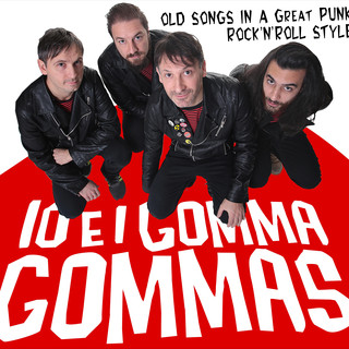 Io e i Gomma Gommas Photo