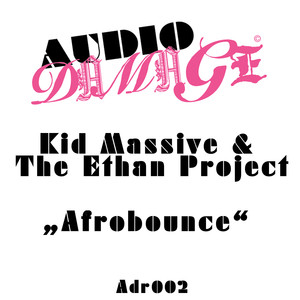 Kid Massive & The Ethan Project