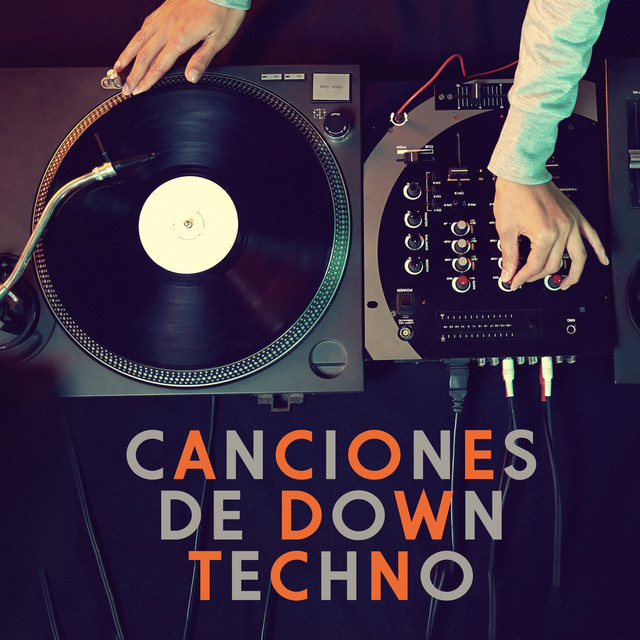 2018 Canciones de Down techno