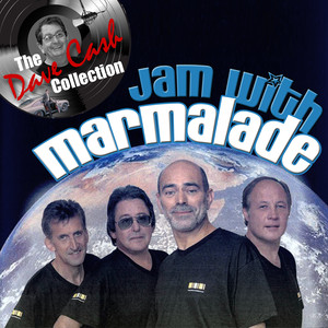 Jam with Marmalade - [The Dave Cash Collection] album