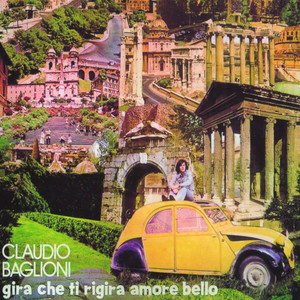 Gira che ti rigira amore bello album