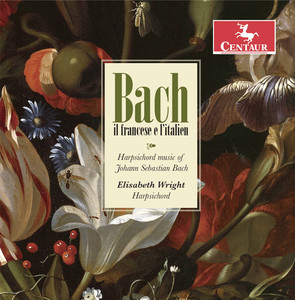 Bach: Overture in the French Style in B Minor & Keyboard Partita No. 6 in E Minor album