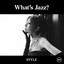 What's Jazz? Style cover