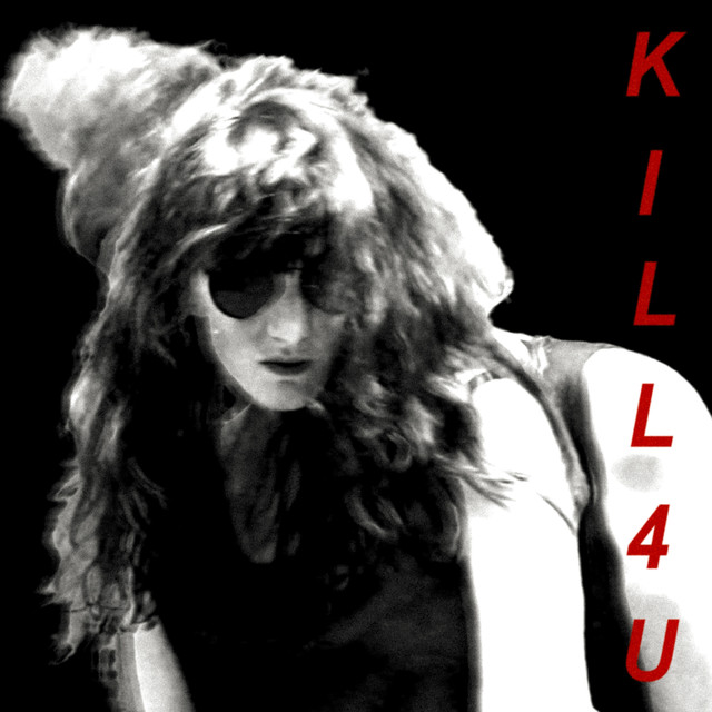 Kill 4 U cover
