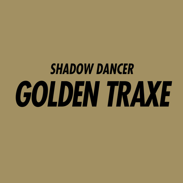 Golden Traxe cover