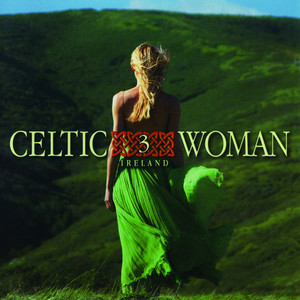 Celtic Woman 3: Ireland cover