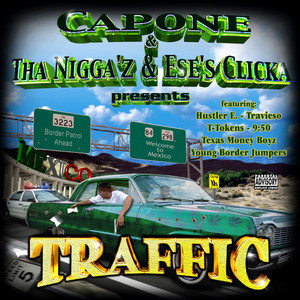 Capone & Tha Nigga'z & Ese's