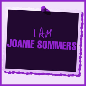 I Am Joanie Sommers album
