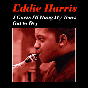 Guess I'll Hang My Tears out to Dry album