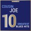 Masterpieces Presents Cousin Joe: 10 Greatest Blues Hits Albumcover
