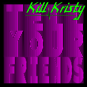 Kill Kristy