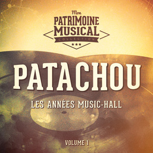 Les années music-hall : Patachou, Vol. 1 cover