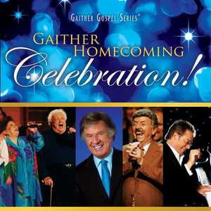 Gaither Homecoming Celebration! album