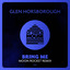 Bring Me - Moon Rocket Remix