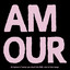 AMOUR - Un hymne à l'amour qui réunit hits R&B, soul et love songs cover